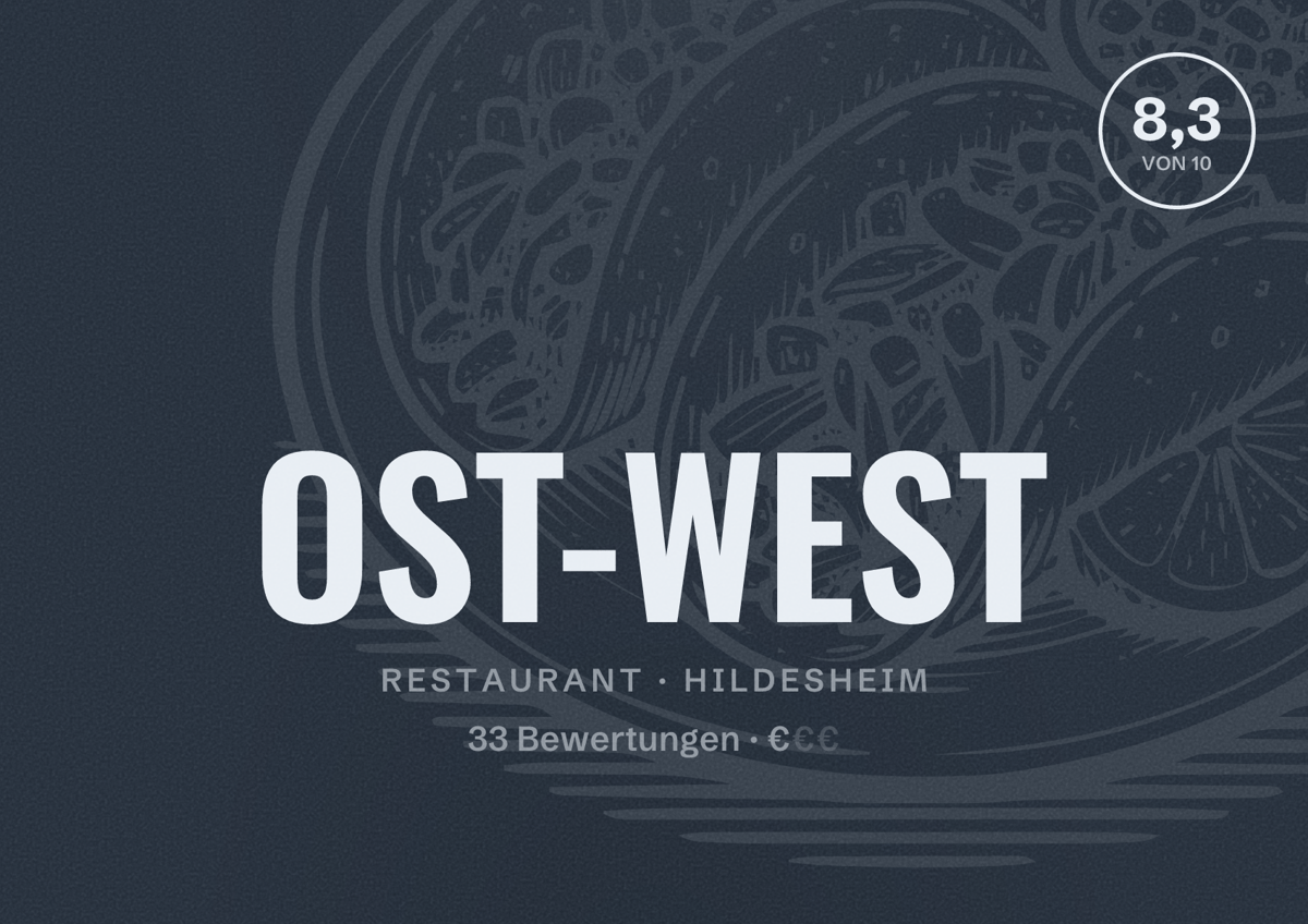 Illustriertes Poster von OST-WEST, Restaurant in Hildesheim: Bewertung 8,3 von 10 aus 33 Bewertungen, Preisniveau €