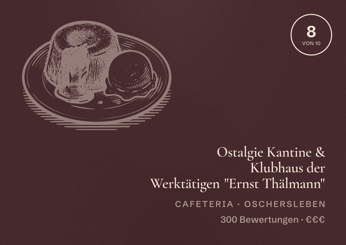 Illustriertes Poster von Ostalgie Kantine & Klubhaus der Werktätigen "Ernst Thälmann", Cafeteria in Oschersleben: Bewertung 8 von 10 aus 300 Bewertungen, Preisniveau €€€