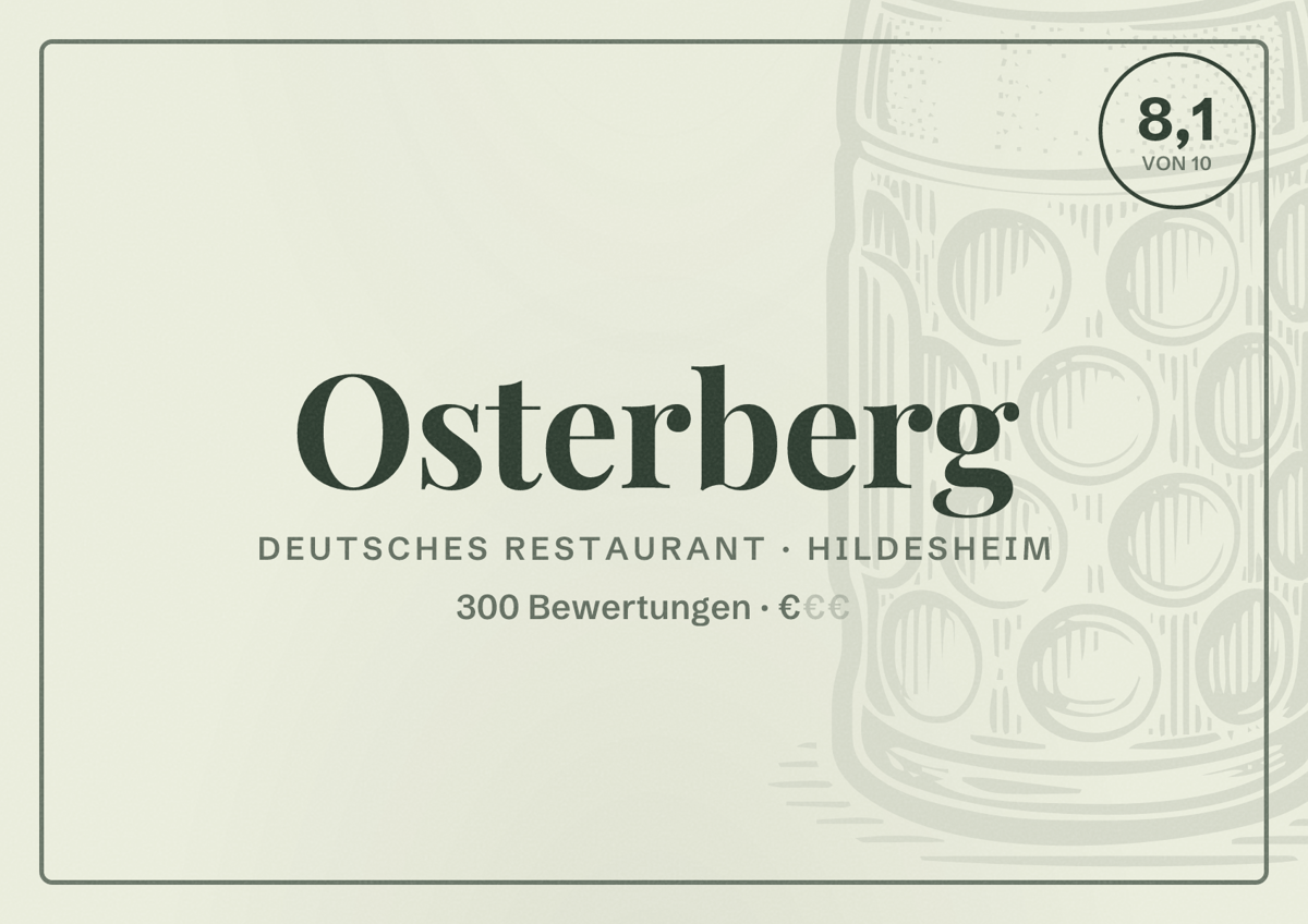 Illustriertes Poster von Osterberg, Deutsches Restaurant in Hildesheim: Bewertung 8,1 von 10 aus 300 Bewertungen, Preisniveau €