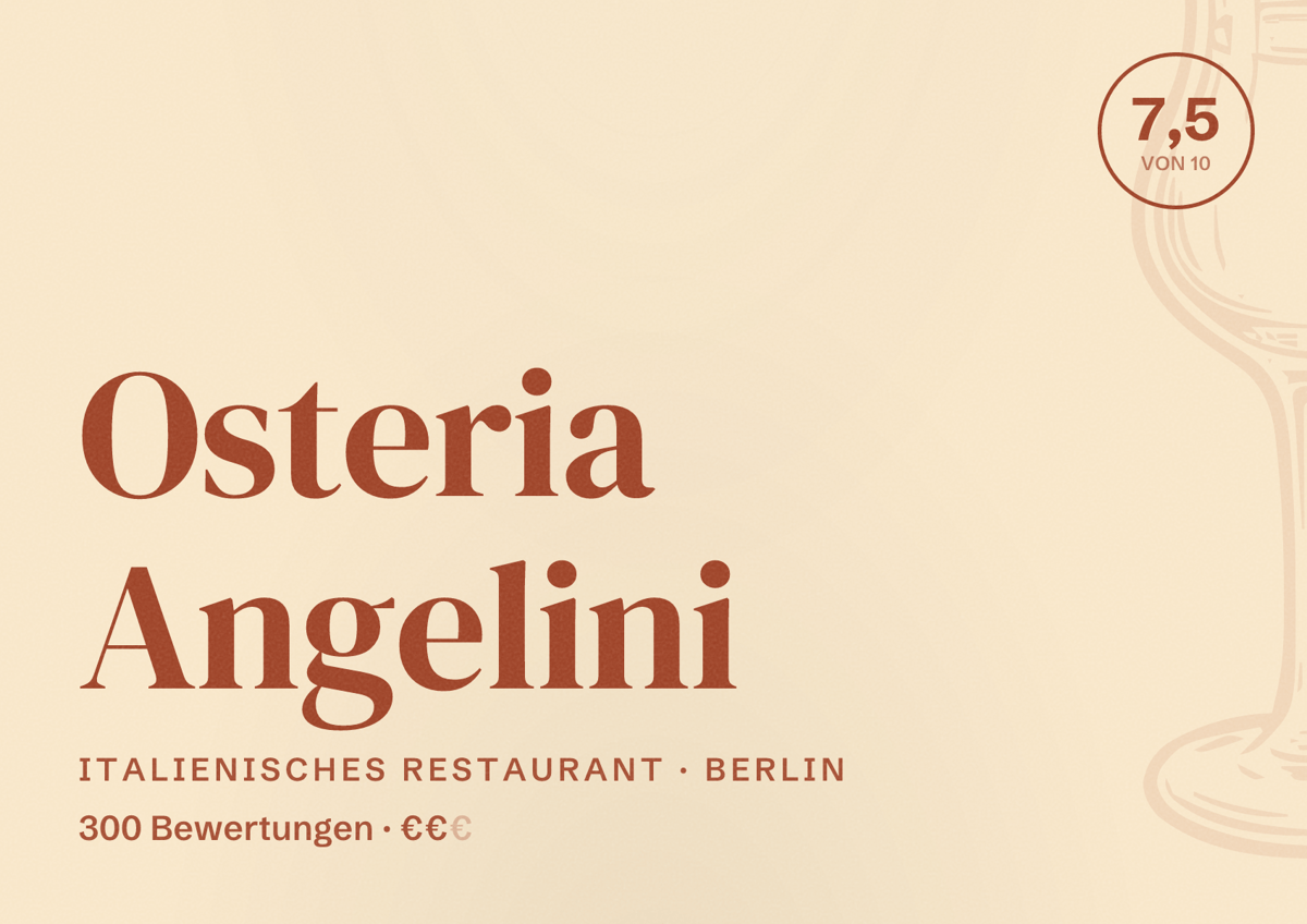 Illustriertes Poster von Osteria Angelini, Italienisches Restaurant in Berlin: Bewertung 7,5 von 10 aus 300 Bewertungen, Preisniveau €€