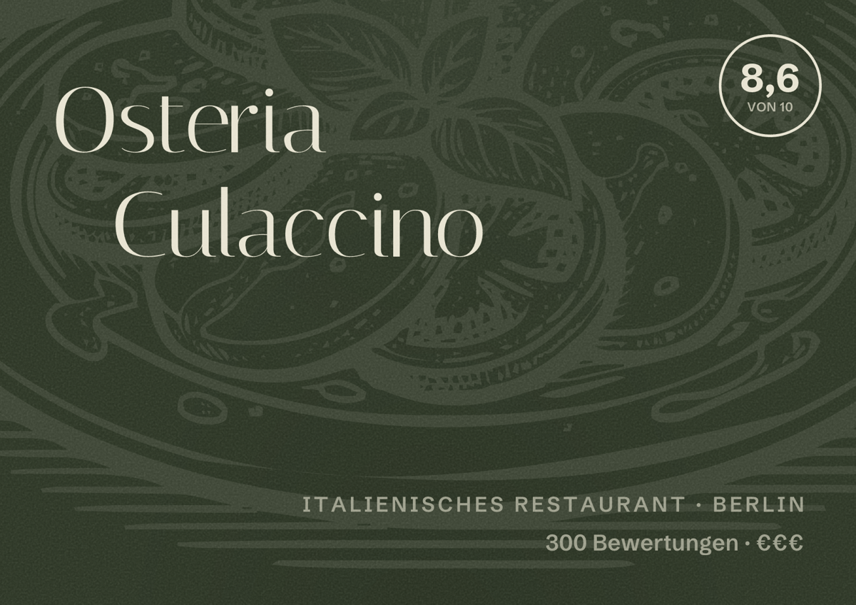 Illustriertes Poster von Osteria Culaccino, Italienisches Restaurant in Berlin: Bewertung 8,6 von 10 aus 300 Bewertungen, Preisniveau €€€
