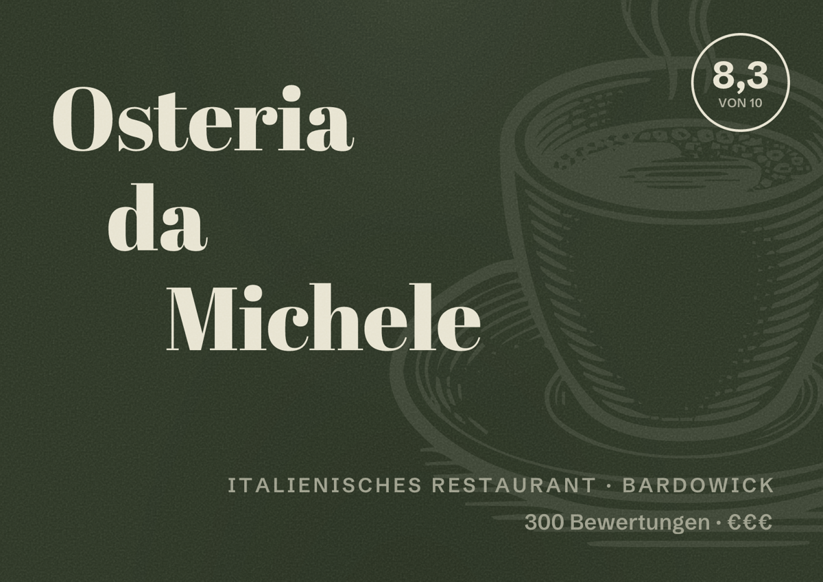 Illustriertes Poster von Osteria da Michele, Italienisches Restaurant in Bardowick: Bewertung 8,3 von 10 aus 300 Bewertungen, Preisniveau €€€