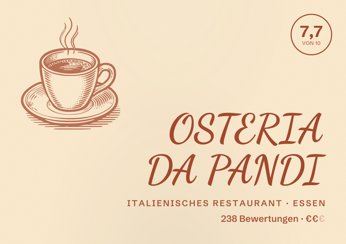 Illustriertes Poster von OSTERIA DA PANDI, Italienisches Restaurant in Essen: Bewertung 7,7 von 10 aus 238 Bewertungen, Preisniveau €€
