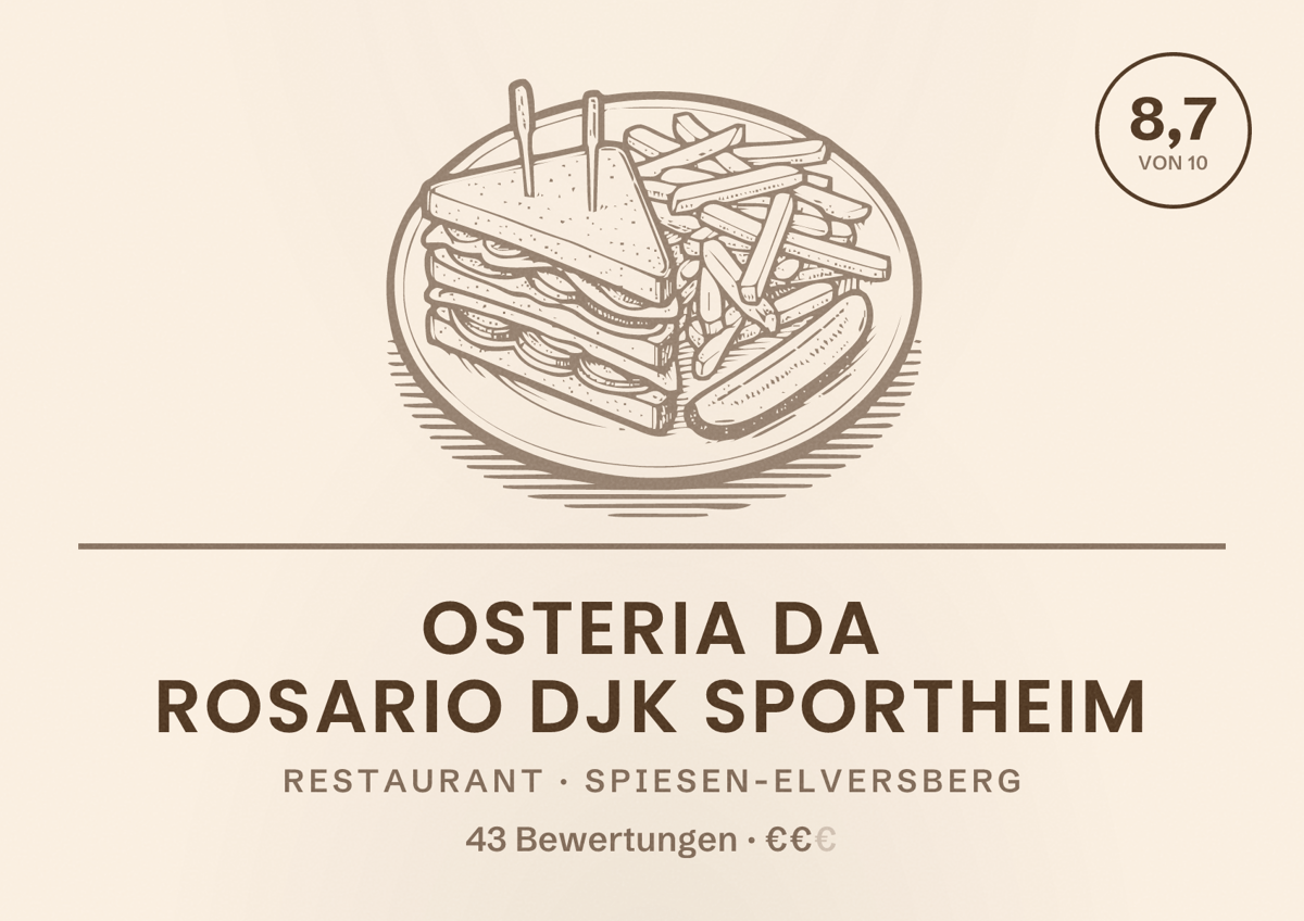 Illustriertes Poster von Osteria da Rosario DJK Sportheim, Restaurant in Spiesen-Elversberg: Bewertung 8,7 von 10 aus 43 Bewertungen, Preisniveau €€