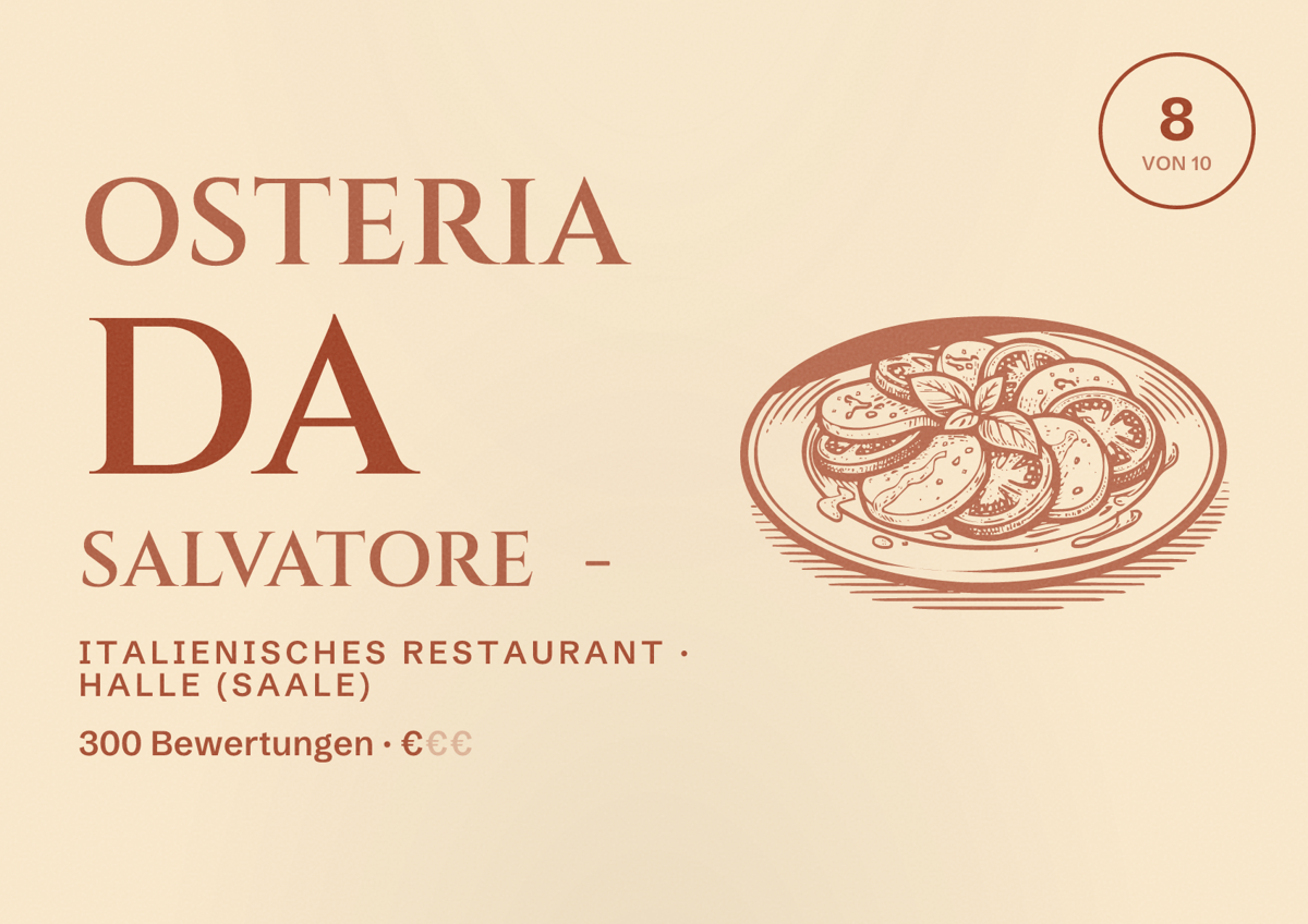 Illustriertes Poster von Osteria Da Salvatore -, Italienisches Restaurant in Halle (Saale): Bewertung 8 von 10 aus 300 Bewertungen, Preisniveau €