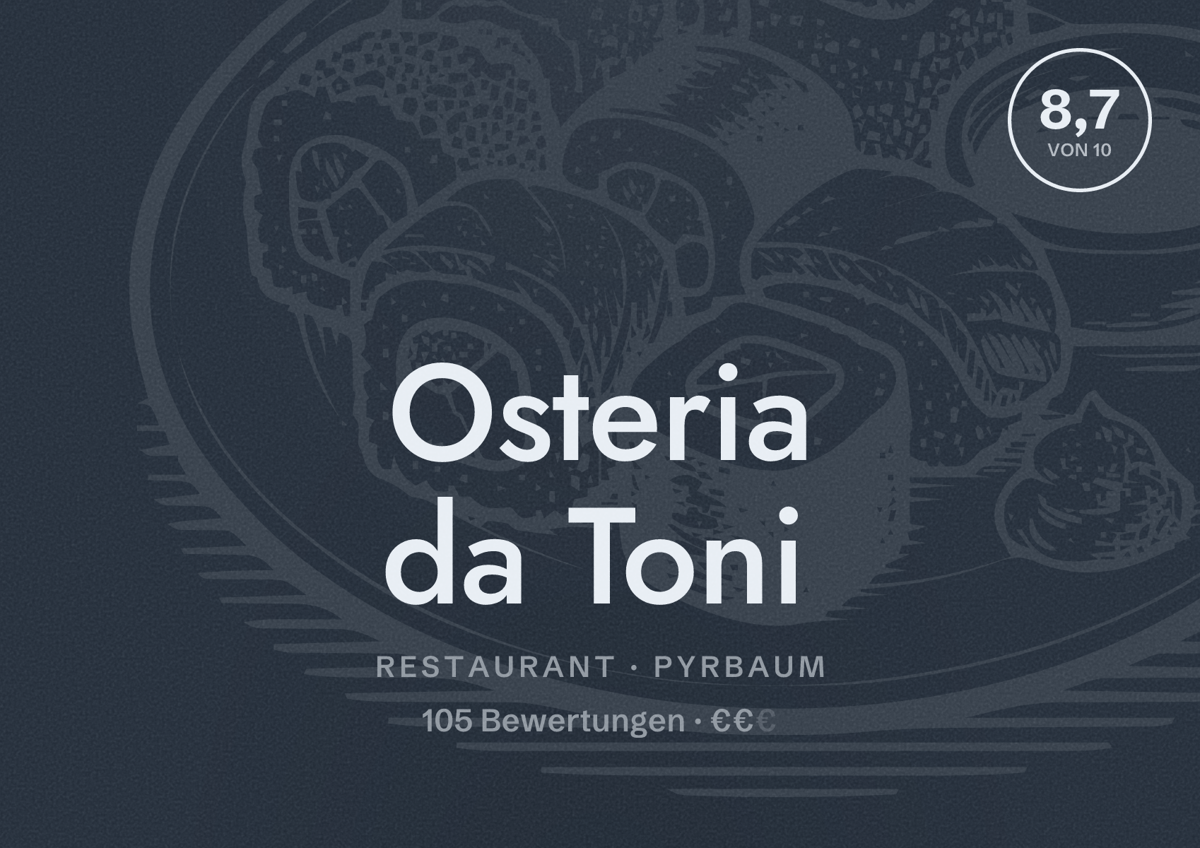 Illustriertes Poster von Osteria da Toni, Restaurant in Pyrbaum: Bewertung 8,7 von 10 aus 105 Bewertungen, Preisniveau €€