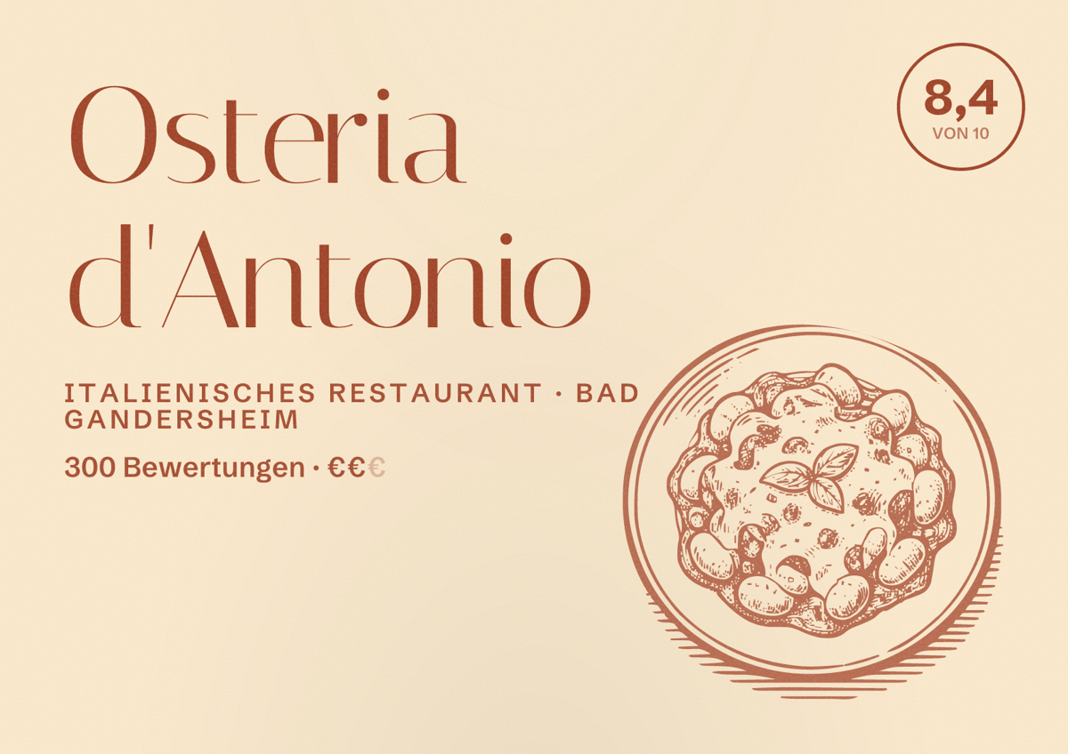 Illustriertes Poster von Osteria d'Antonio, Italienisches Restaurant in Bad Gandersheim: Bewertung 8,4 von 10 aus 300 Bewertungen, Preisniveau €€