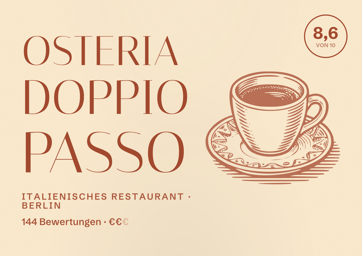 Illustriertes Poster von Osteria Doppio Passo, Italienisches Restaurant in Berlin: Bewertung 8,6 von 10 aus 144 Bewertungen, Preisniveau €€