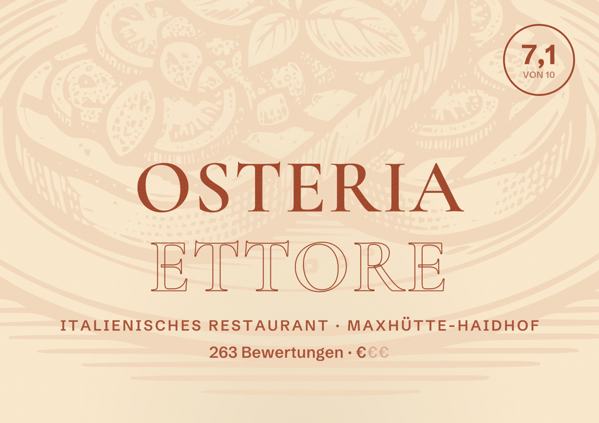 Illustriertes Poster von Osteria Ettore, Italienisches Restaurant in Maxhütte-Haidhof: Bewertung 7,1 von 10 aus 263 Bewertungen, Preisniveau €