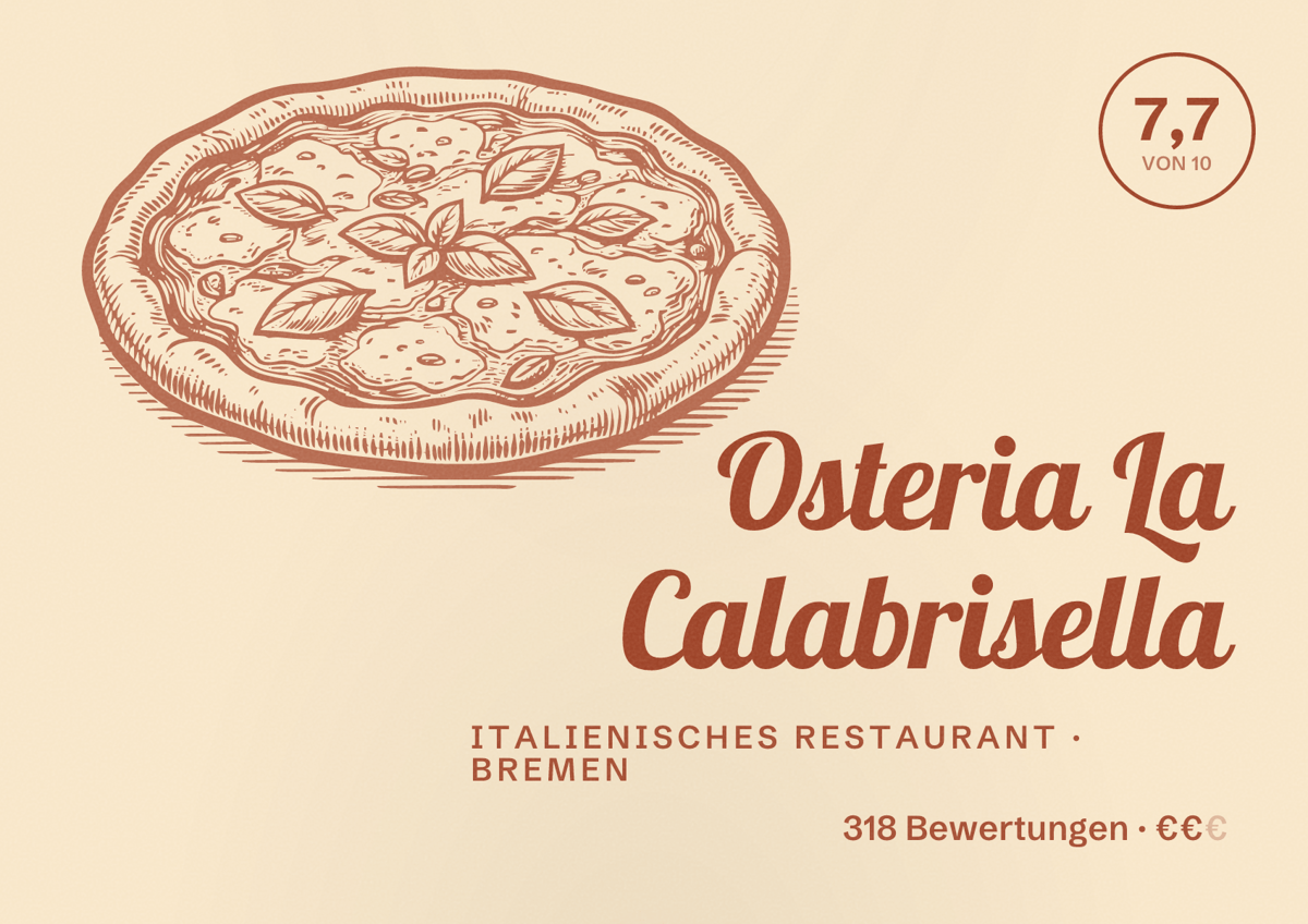 Illustriertes Poster von Osteria La Calabrisella, Italienisches Restaurant in Bremen: Bewertung 7,7 von 10 aus 318 Bewertungen, Preisniveau €€