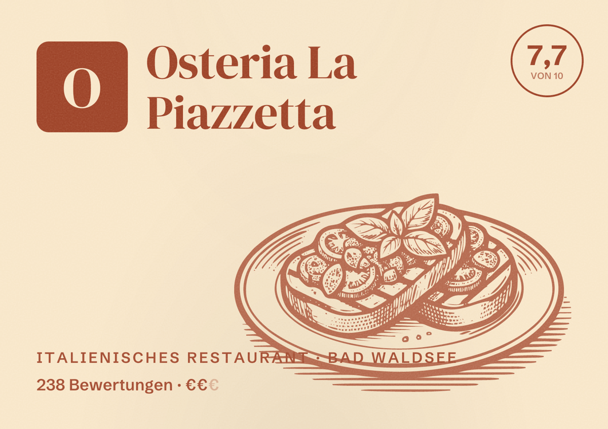 Illustriertes Poster von Osteria La Piazzetta, Italienisches Restaurant in Bad Waldsee: Bewertung 7,7 von 10 aus 238 Bewertungen, Preisniveau €€