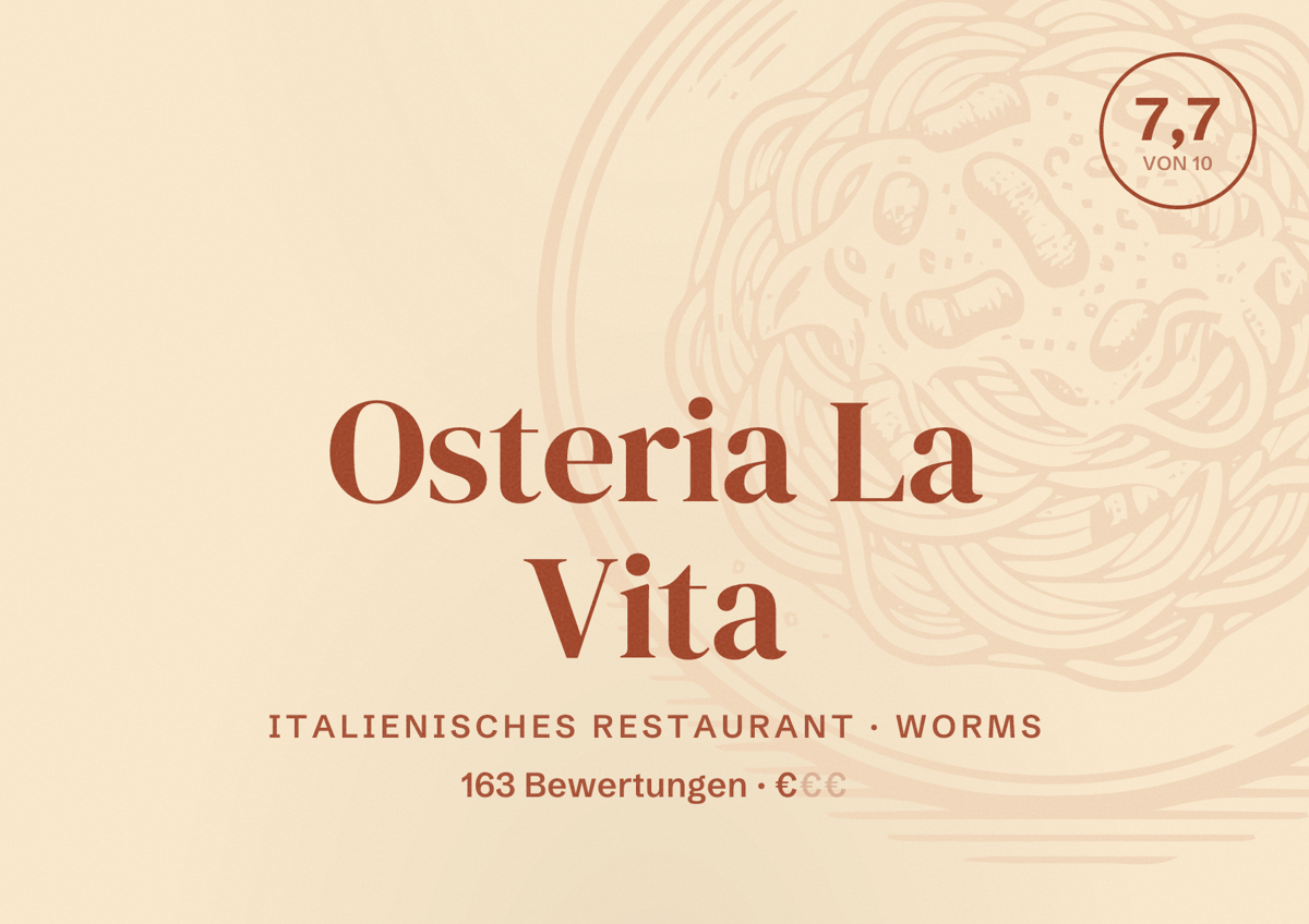 Illustriertes Poster von Osteria La Vita, Italienisches Restaurant in Worms: Bewertung 7,7 von 10 aus 163 Bewertungen, Preisniveau €