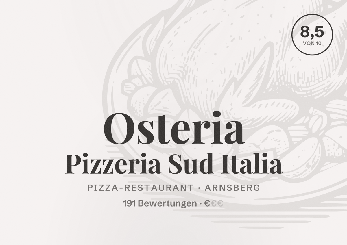 Illustriertes Poster von Osteria Pizzeria Sud Italia, Pizza-Restaurant in Arnsberg: Bewertung 8,5 von 10 aus 191 Bewertungen, Preisniveau €