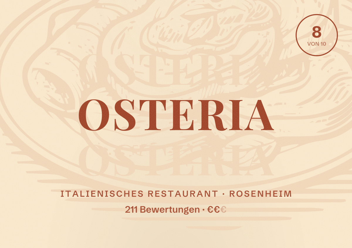Illustriertes Poster von Osteria, Italienisches Restaurant in Rosenheim: Bewertung 8 von 10 aus 211 Bewertungen, Preisniveau €€