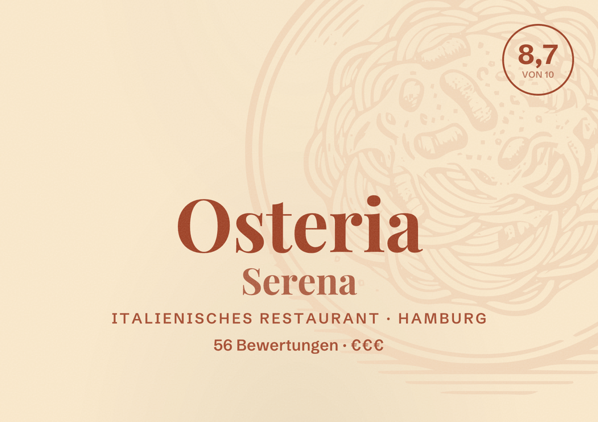 Illustriertes Poster von Osteria Serena, Italienisches Restaurant in Hamburg: Bewertung 8,7 von 10 aus 56 Bewertungen, Preisniveau €€€