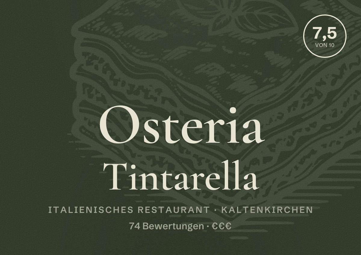 Illustriertes Poster von Osteria Tintarella, Italienisches Restaurant in Kaltenkirchen: Bewertung 7,5 von 10 aus 74 Bewertungen, Preisniveau €€€