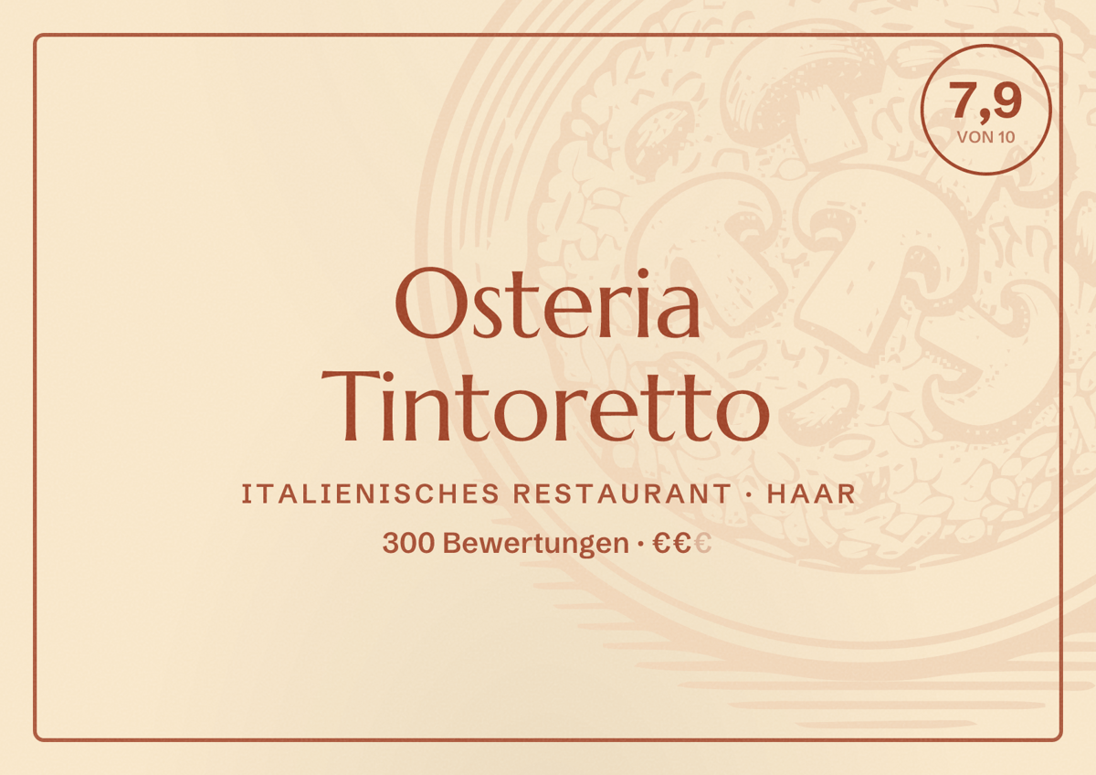 Illustriertes Poster von Osteria Tintoretto, Italienisches Restaurant in Haar: Bewertung 7,9 von 10 aus 300 Bewertungen, Preisniveau €€