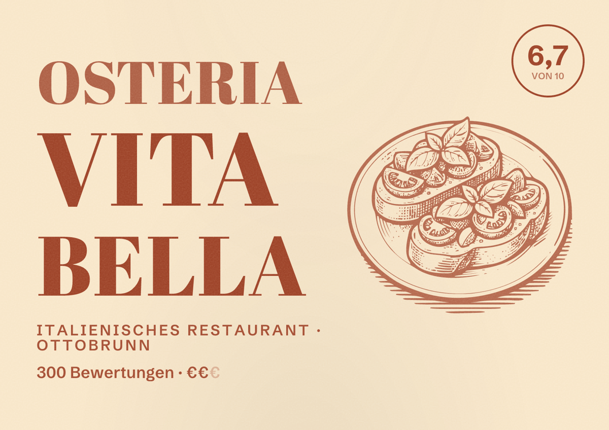 Illustriertes Poster von Osteria Vita Bella, Italienisches Restaurant in Ottobrunn: Bewertung 6,7 von 10 aus 300 Bewertungen, Preisniveau €€