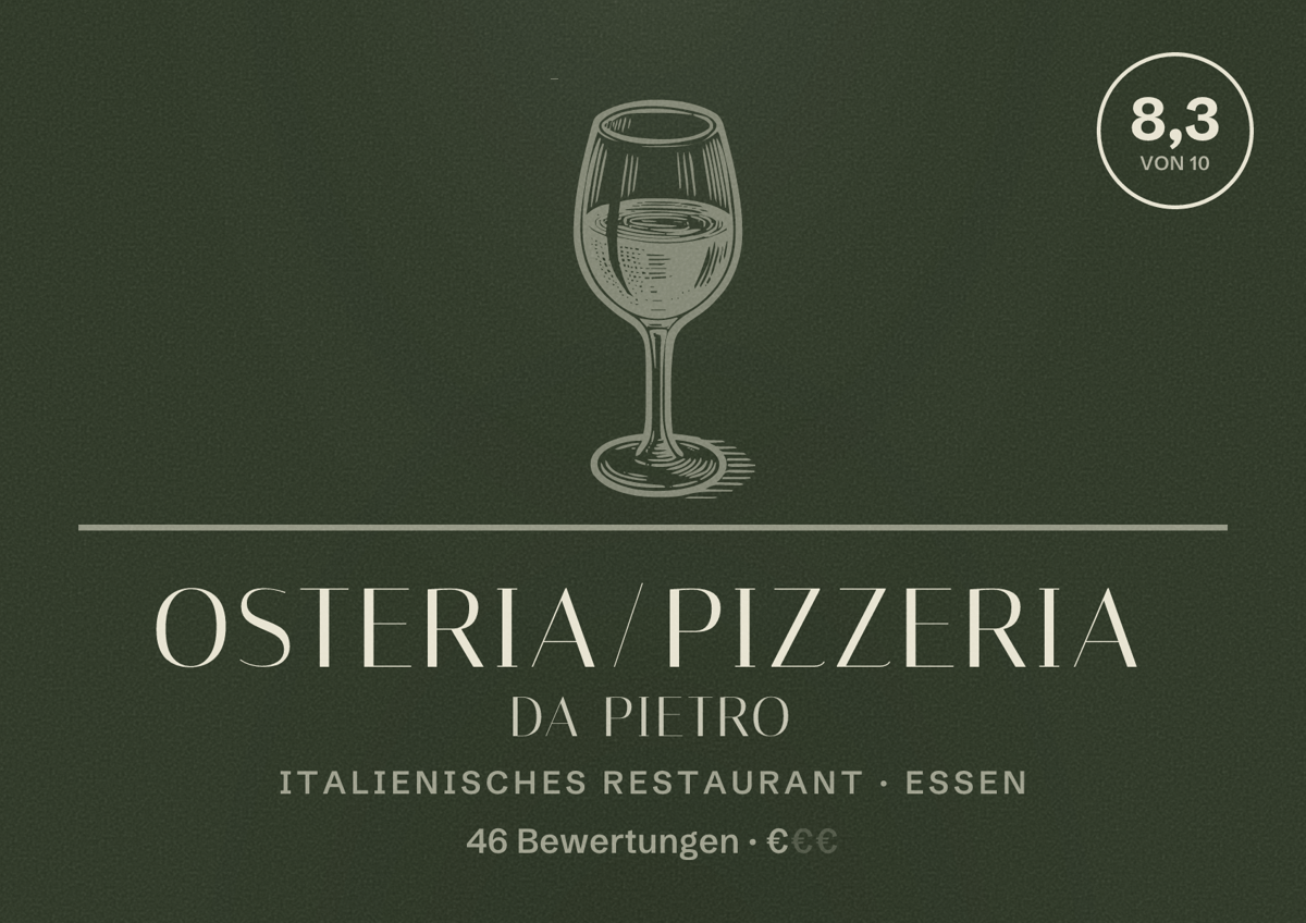 Illustriertes Poster von Osteria/Pizzeria da Pietro, Italienisches Restaurant in Essen: Bewertung 8,3 von 10 aus 46 Bewertungen, Preisniveau €