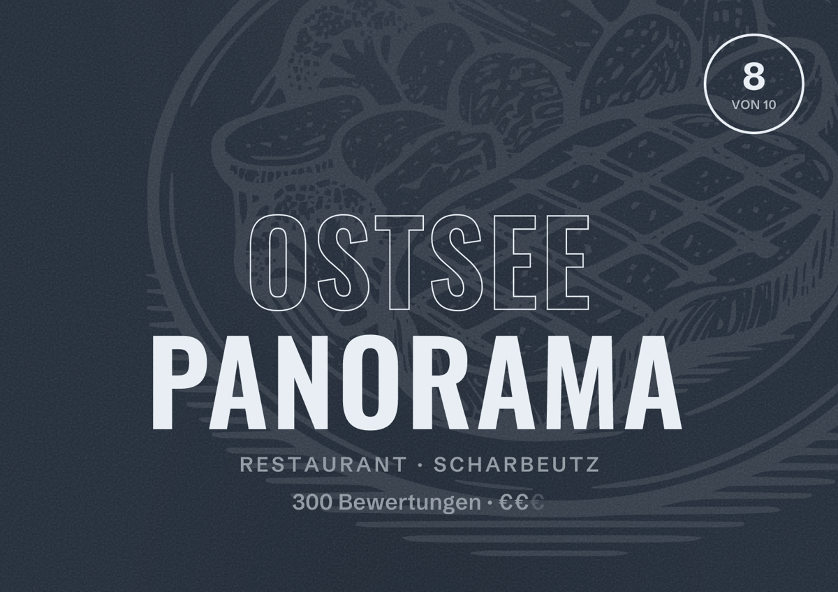 Illustriertes Poster von Ostsee Panorama, Restaurant in Scharbeutz: Bewertung 8 von 10 aus 300 Bewertungen, Preisniveau €€