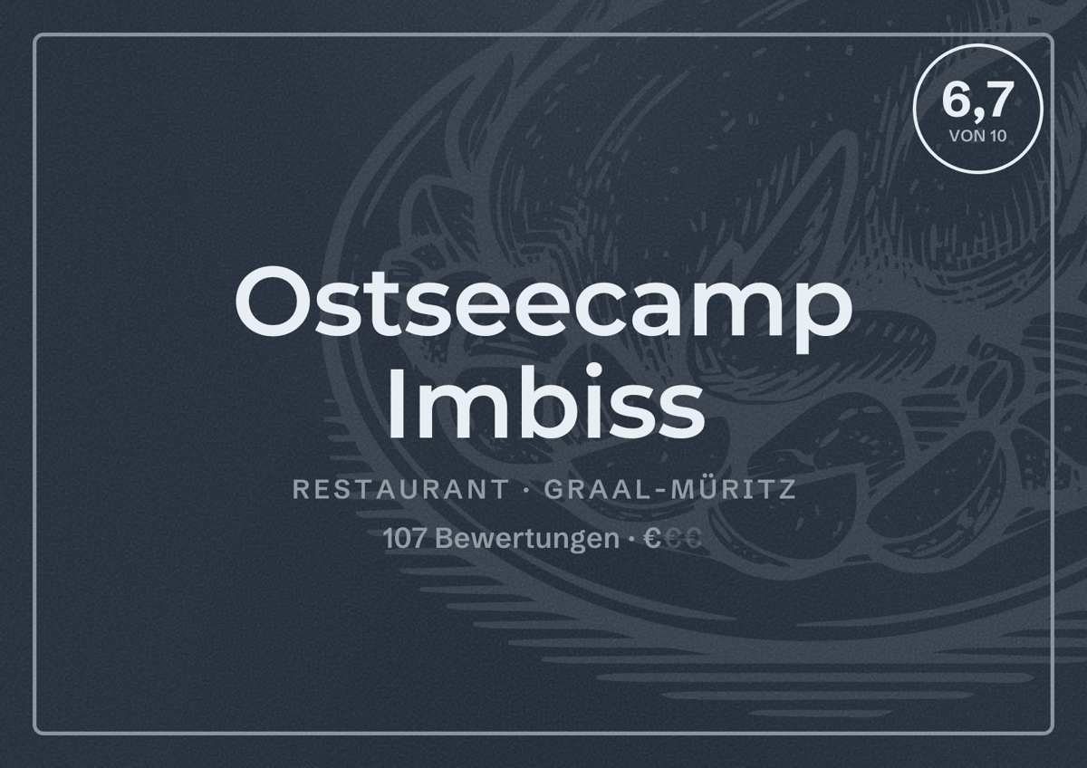 Illustriertes Poster von Ostseecamp Imbiss, Restaurant in Graal-Müritz: Bewertung 6,7 von 10 aus 107 Bewertungen, Preisniveau €