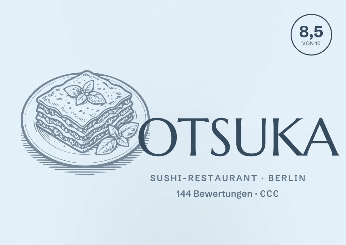 Illustriertes Poster von OTSUKA, Sushi-Restaurant in Berlin: Bewertung 8,5 von 10 aus 144 Bewertungen, Preisniveau €€€