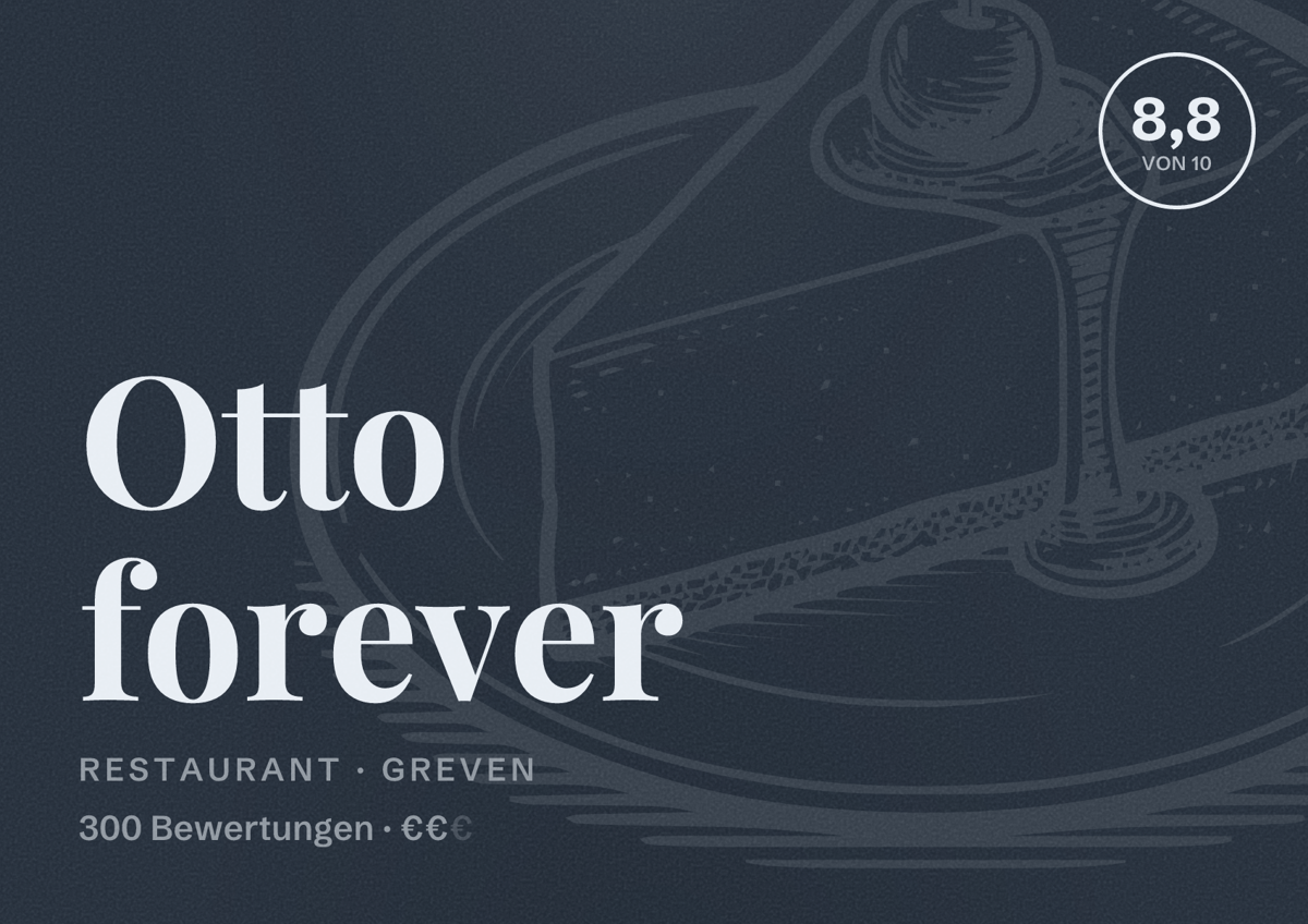 Illustriertes Poster von Otto forever, Restaurant in Greven: Bewertung 8,8 von 10 aus 300 Bewertungen, Preisniveau €€