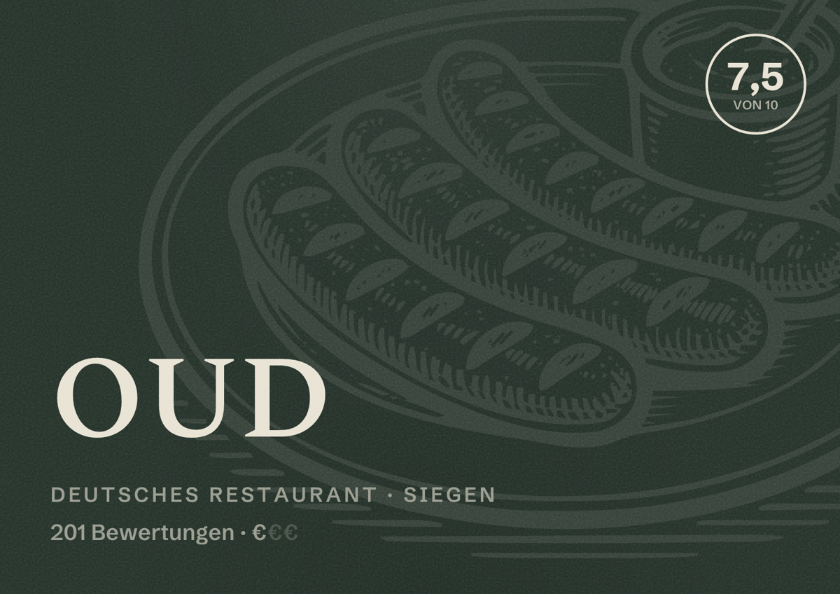 Illustriertes Poster von OUD, Deutsches Restaurant in Siegen: Bewertung 7,5 von 10 aus 201 Bewertungen, Preisniveau €