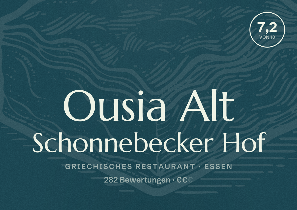 Illustriertes Poster von Ousia Alt Schonnebecker Hof, Griechisches Restaurant in Essen: Bewertung 7,2 von 10 aus 282 Bewertungen, Preisniveau €€