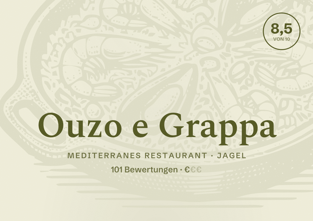 Illustriertes Poster von Ouzo e Grappa, Mediterranes Restaurant in Jagel: Bewertung 8,5 von 10 aus 101 Bewertungen, Preisniveau €