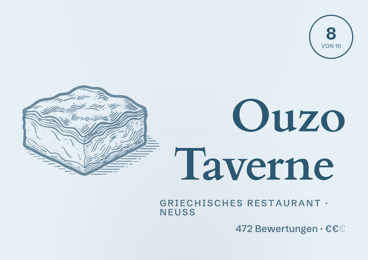 Illustriertes Poster von Ouzo Taverne, Griechisches Restaurant in Neuss: Bewertung 8,0 von 10 aus 472 Bewertungen, Preisniveau €€