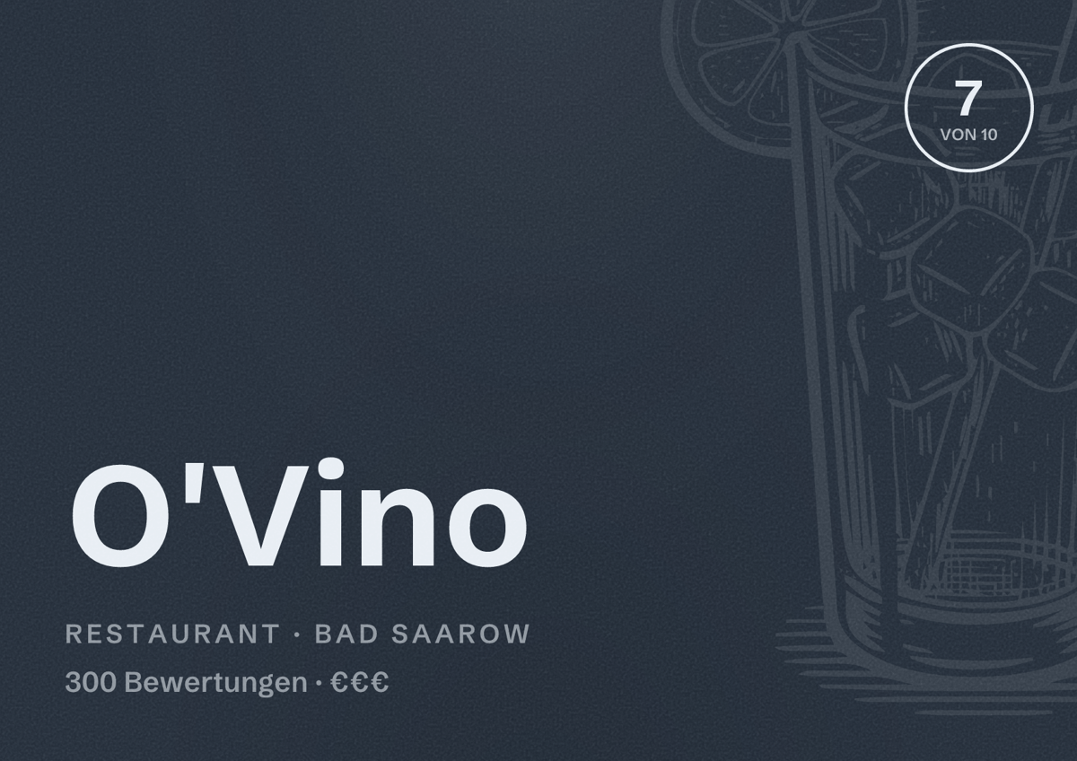 Illustriertes Poster von O'Vino, Restaurant in Bad Saarow: Bewertung 7 von 10 aus 300 Bewertungen, Preisniveau €€€
