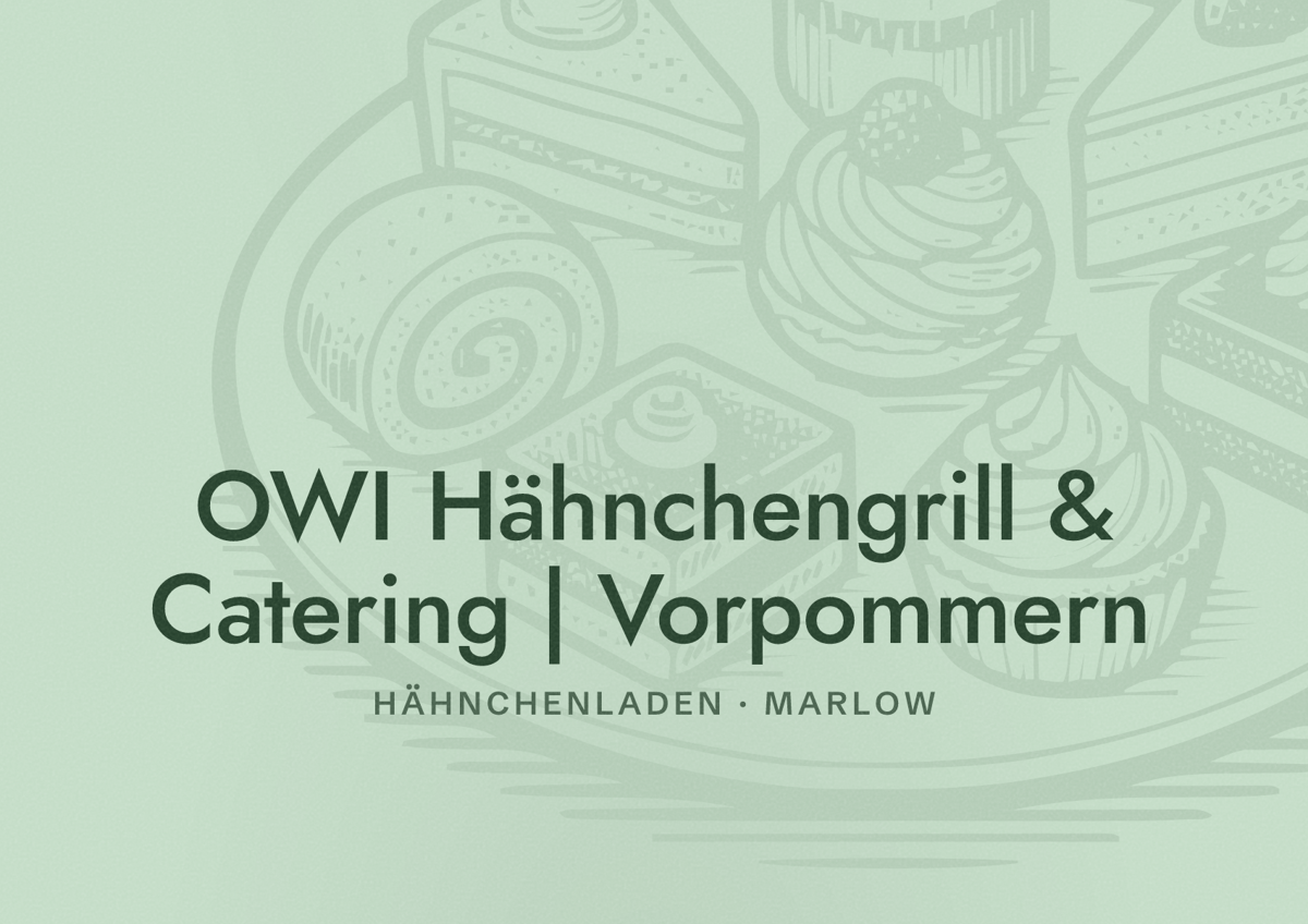 Illustriertes Poster von OWI Hähnchengrill & Catering | Vorpommern, Hähnchenladen in Marlow