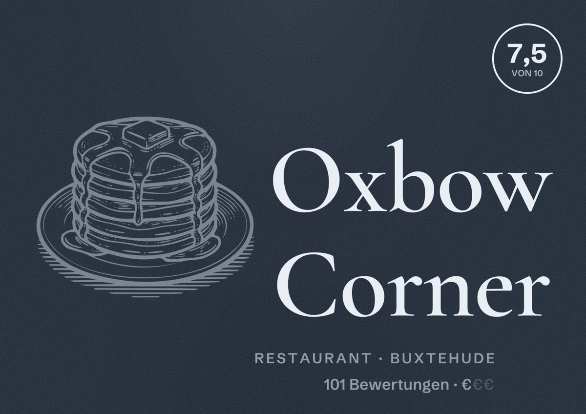Illustriertes Poster von Oxbow Corner, Restaurant in Buxtehude: Bewertung 7,5 von 10 aus 101 Bewertungen, Preisniveau €