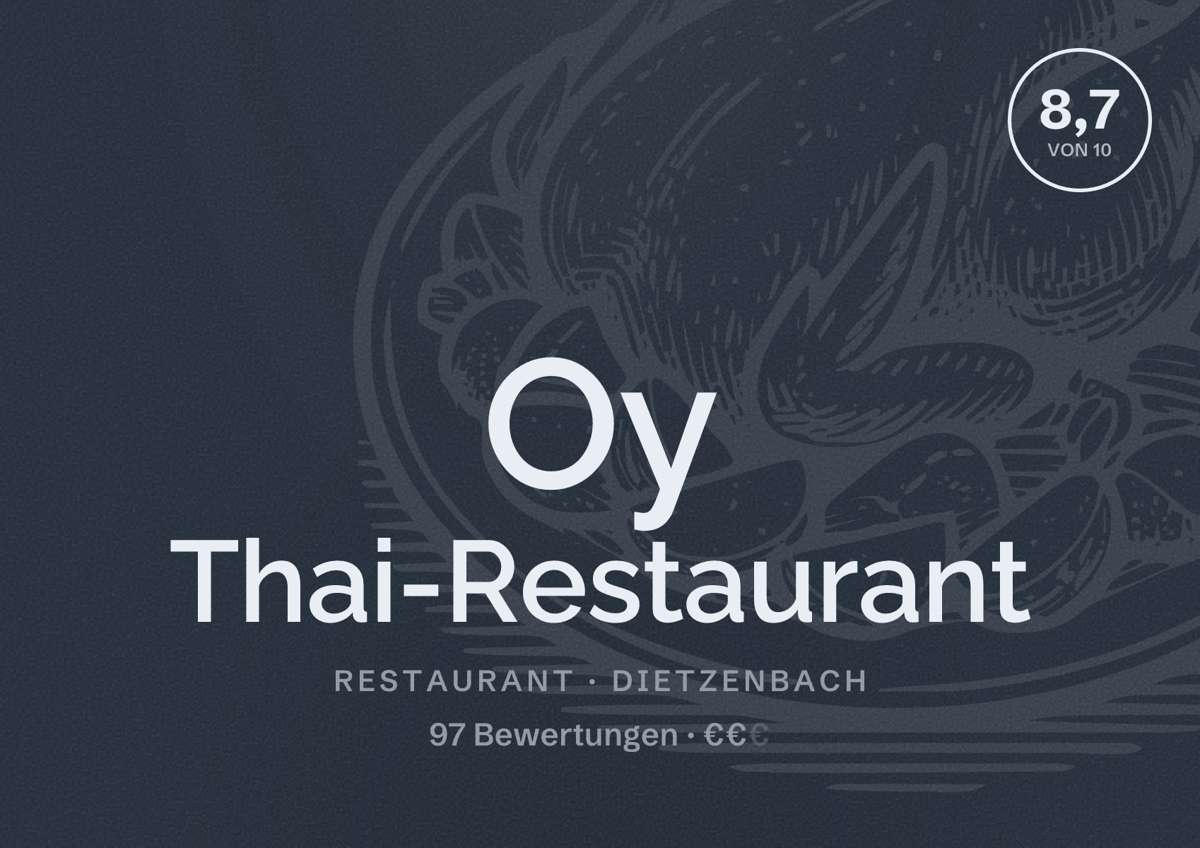 Illustriertes Poster von Oy Thai-Restaurant, Restaurant in Dietzenbach: Bewertung 8,7 von 10 aus 97 Bewertungen, Preisniveau €€