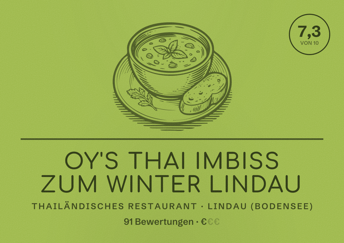 Illustriertes Poster von OY'S Thai Imbiss Zum Winter Lindau, Thailändisches Restaurant in Lindau (Bodensee): Bewertung 7,3 von 10 aus 91 Bewertungen, Preisniveau €