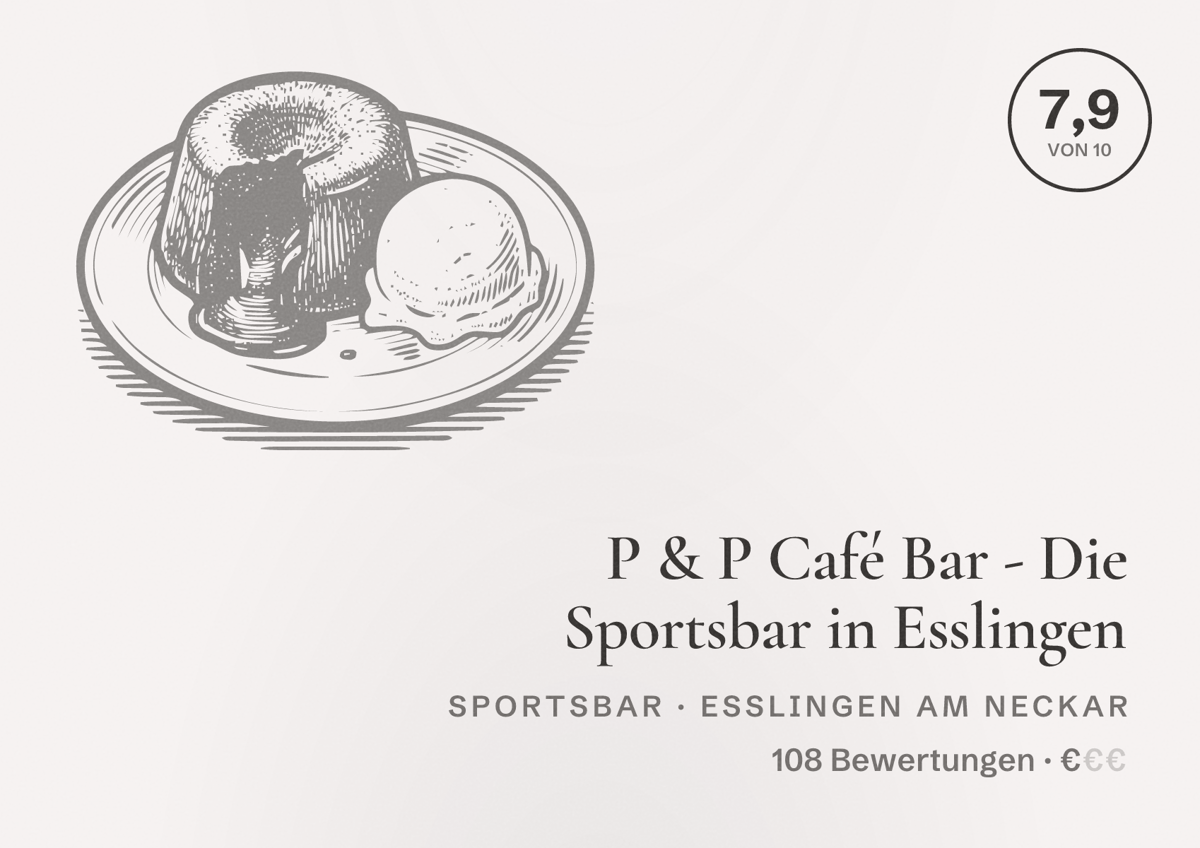 Illustriertes Poster von P & P Café Bar - Die Sportsbar in Esslingen, Sportsbar in Esslingen am Neckar: Bewertung 7,9 von 10 aus 108 Bewertungen, Preisniveau €