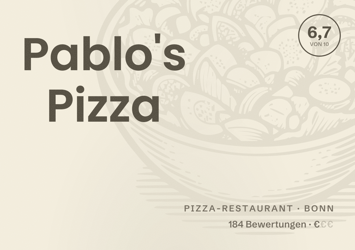 Illustriertes Poster von Pablo's Pizza, Pizza-Restaurant in Bonn: Bewertung 6,7 von 10 aus 184 Bewertungen, Preisniveau €