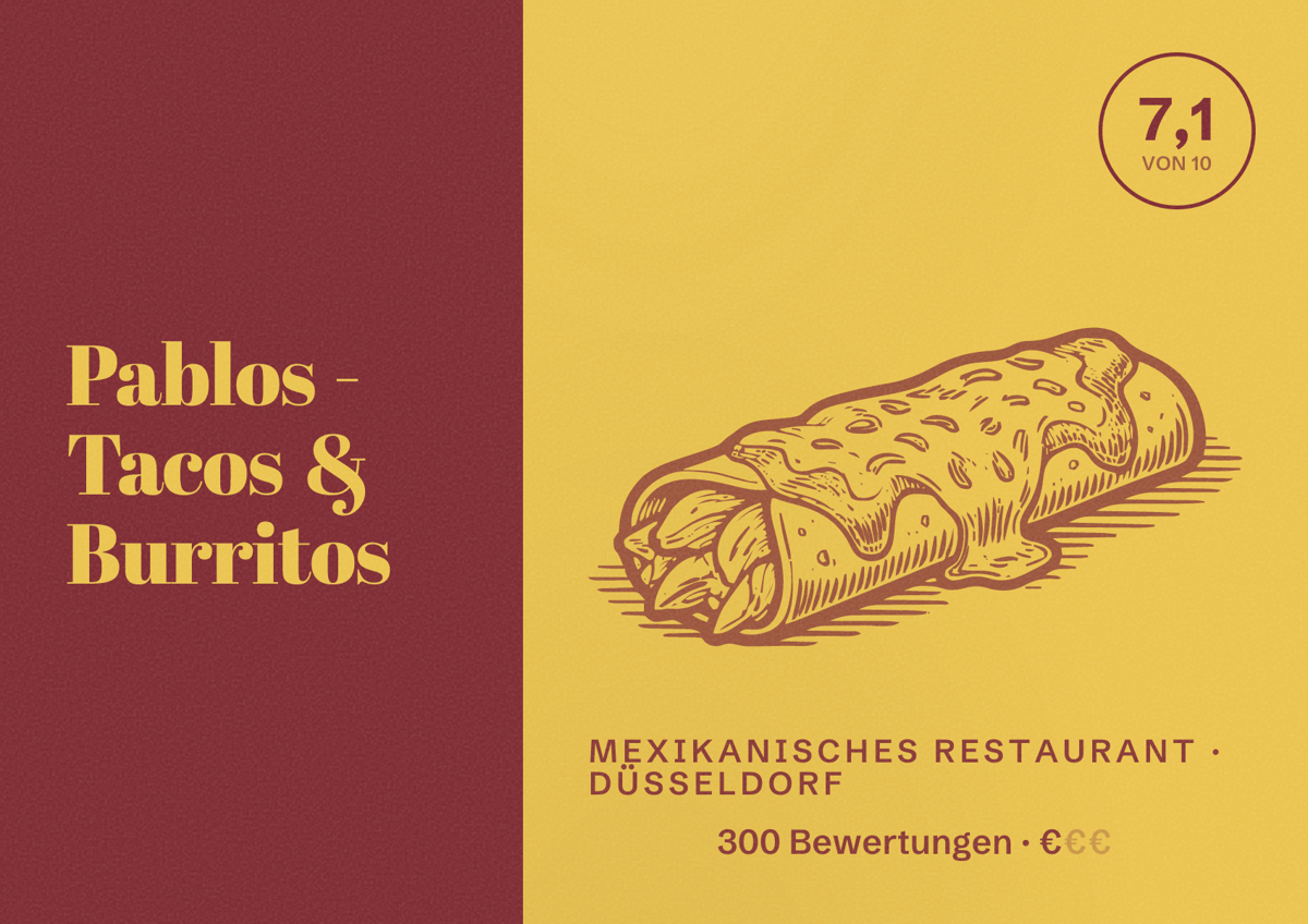 Illustriertes Poster von Pablos - Tacos & Burritos, Mexikanisches Restaurant in Düsseldorf: Bewertung 7,1 von 10 aus 300 Bewertungen, Preisniveau €