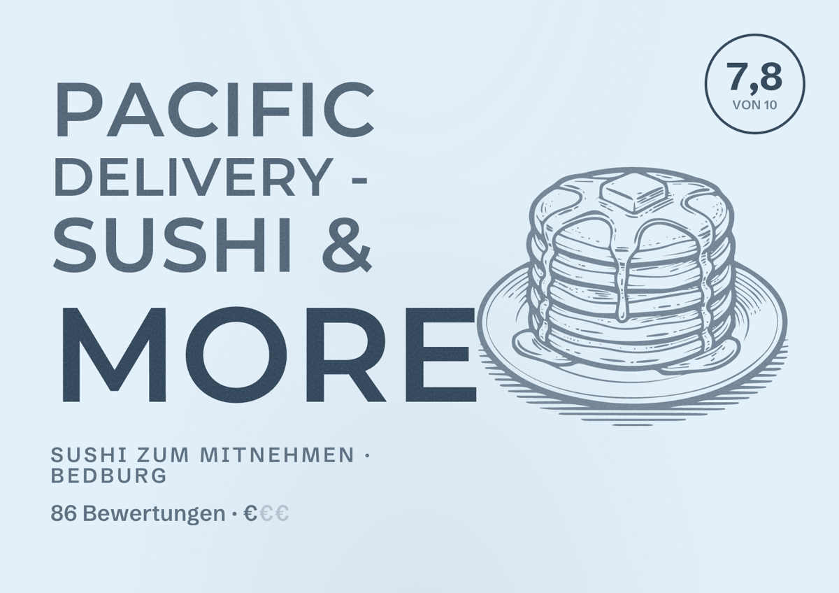 Illustriertes Poster von Pacific Delivery - sushi & more, Sushi zum Mitnehmen in Bedburg: Bewertung 7,8 von 10 aus 86 Bewertungen, Preisniveau €
