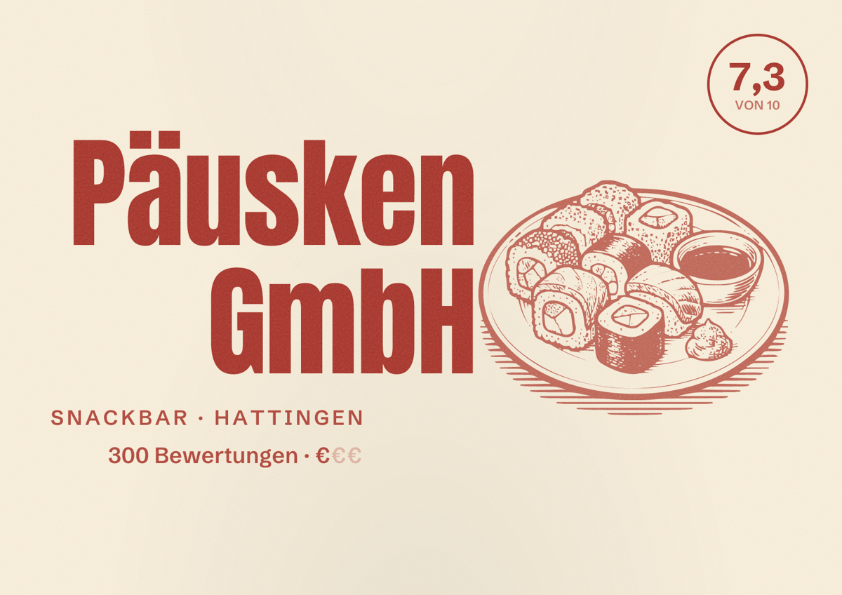 Illustriertes Poster von Päusken GmbH, Snackbar in Hattingen: Bewertung 7,3 von 10 aus 300 Bewertungen, Preisniveau €
