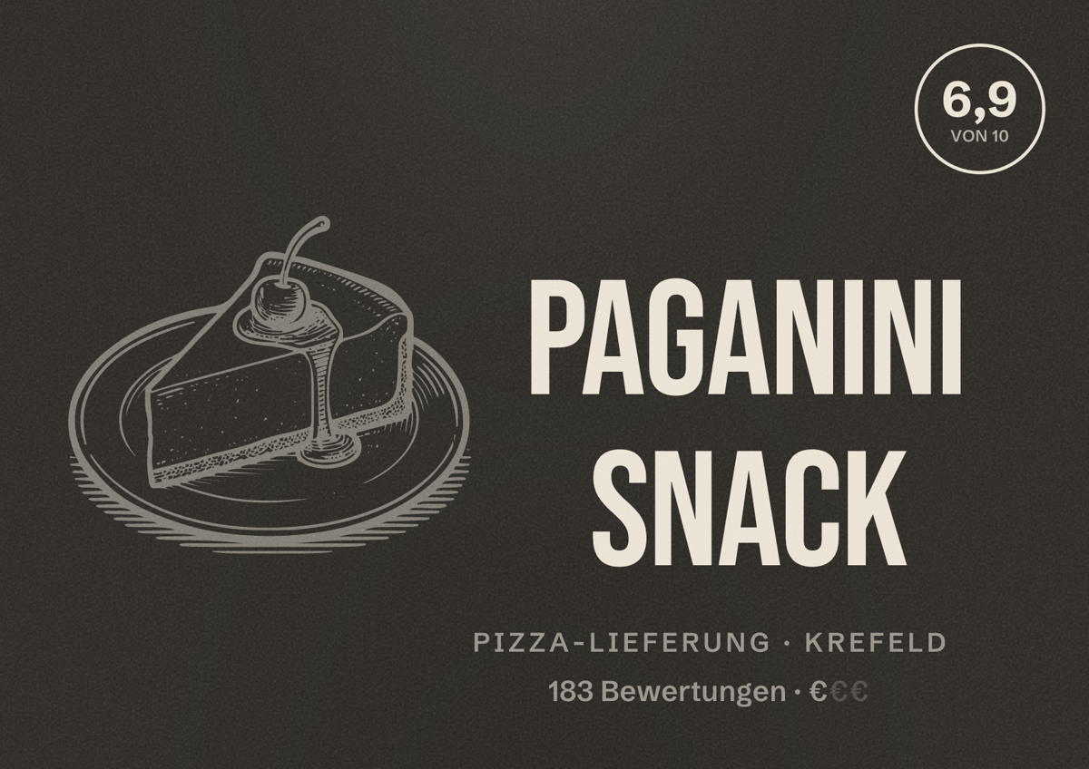 Illustriertes Poster von Paganini Snack, Pizza-Lieferung in Krefeld: Bewertung 6,9 von 10 aus 183 Bewertungen, Preisniveau €