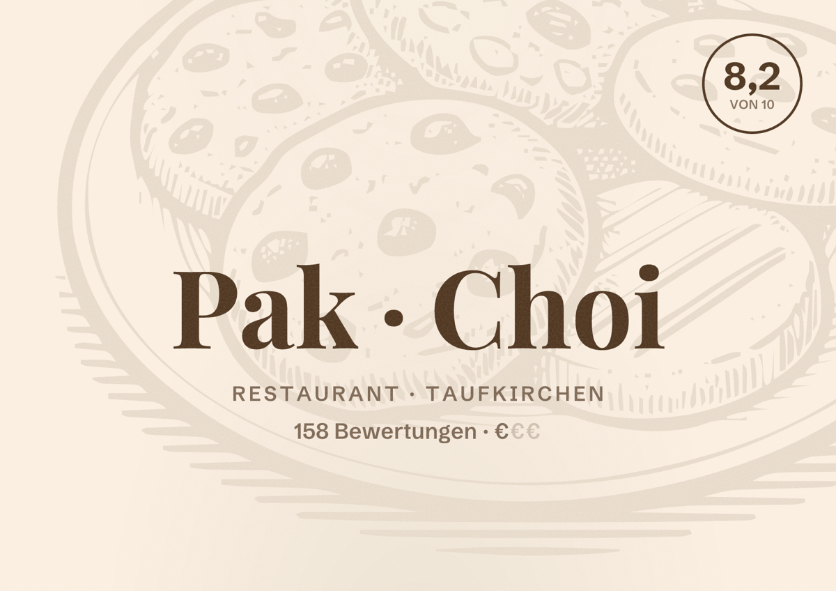 Illustriertes Poster von Pak Choi, Restaurant in Taufkirchen: Bewertung 8,2 von 10 aus 158 Bewertungen, Preisniveau €