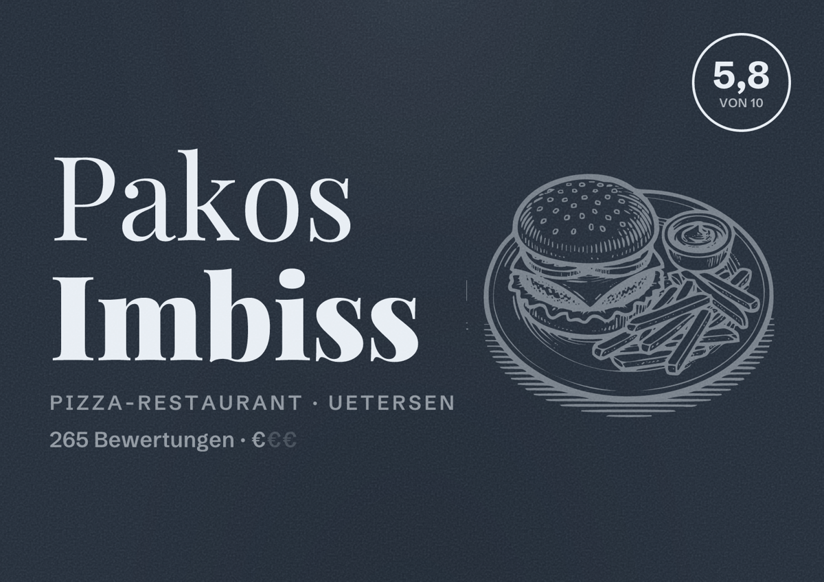 Illustriertes Poster von Pakos Imbiss, Pizza-Restaurant in Uetersen: Bewertung 5,8 von 10 aus 265 Bewertungen, Preisniveau €