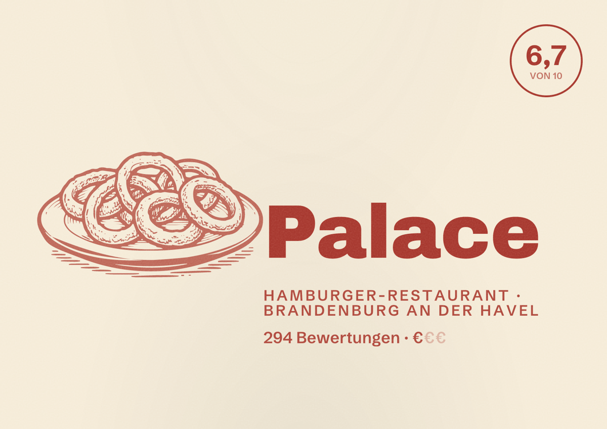 Illustriertes Poster von Palace, Hamburger-Restaurant in Brandenburg an der Havel: Bewertung 6,7 von 10 aus 294 Bewertungen, Preisniveau €