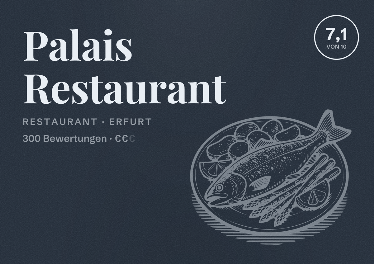 Illustriertes Poster von Palais Restaurant, Restaurant in Erfurt: Bewertung 7,1 von 10 aus 300 Bewertungen, Preisniveau €€
