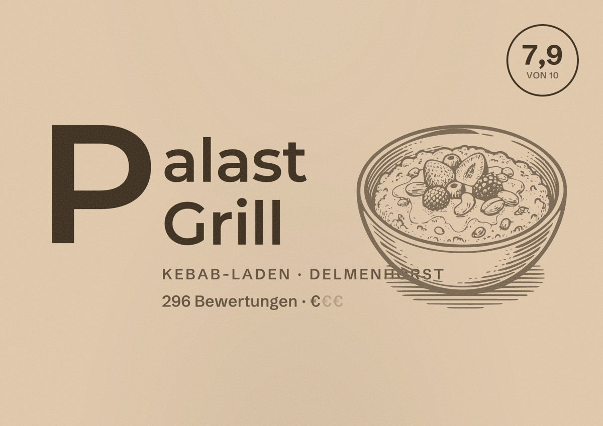 Illustriertes Poster von Palast Grill, Kebab-Laden in Delmenhorst: Bewertung 7,9 von 10 aus 296 Bewertungen, Preisniveau €