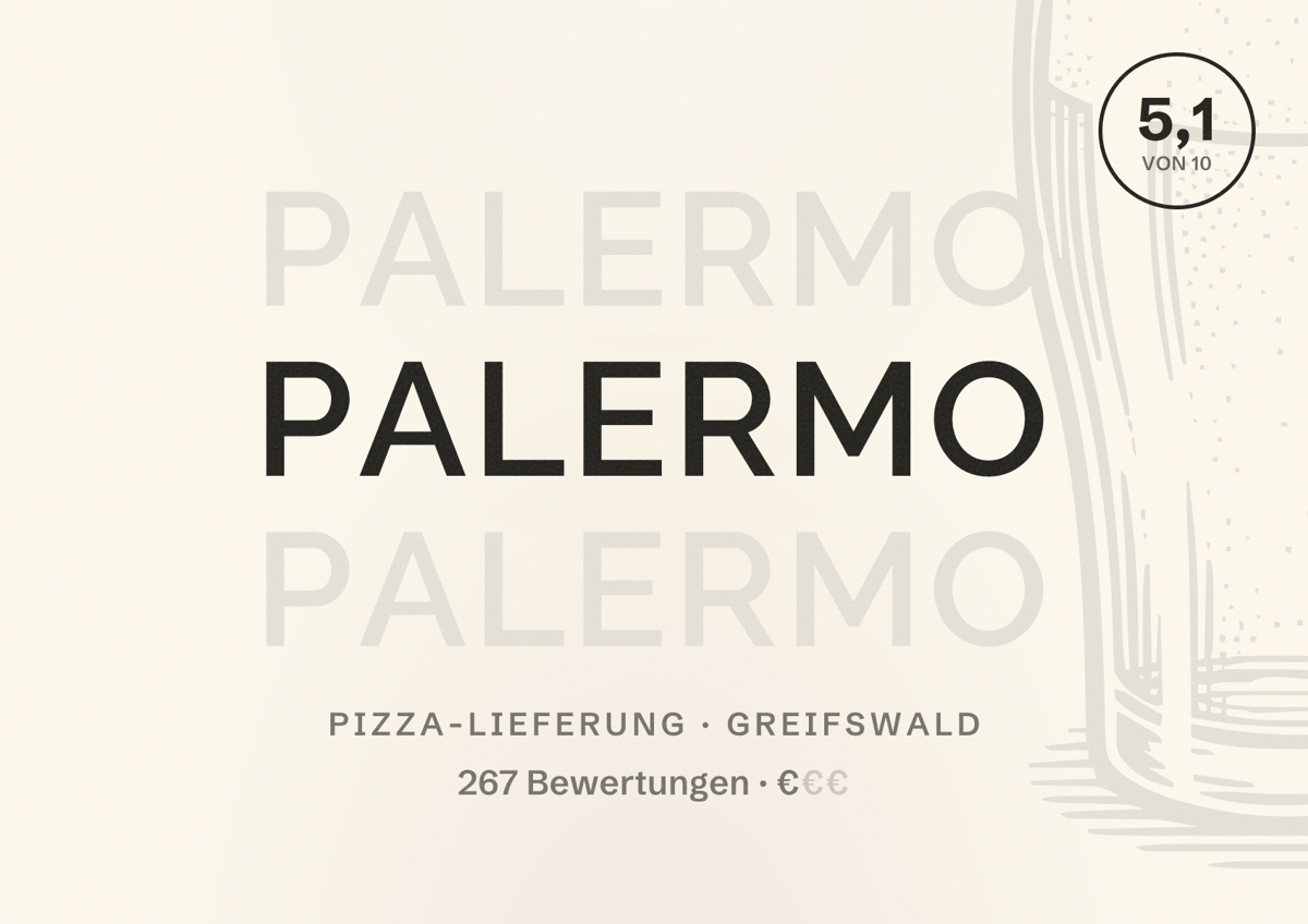 Illustriertes Poster von Palermo, Pizza-Lieferung in Greifswald: Bewertung 5,1 von 10 aus 267 Bewertungen, Preisniveau €