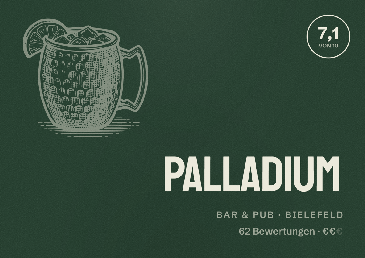 Illustriertes Poster von Palladium, Bar & Pub in Bielefeld: Bewertung 7,1 von 10 aus 62 Bewertungen, Preisniveau €€