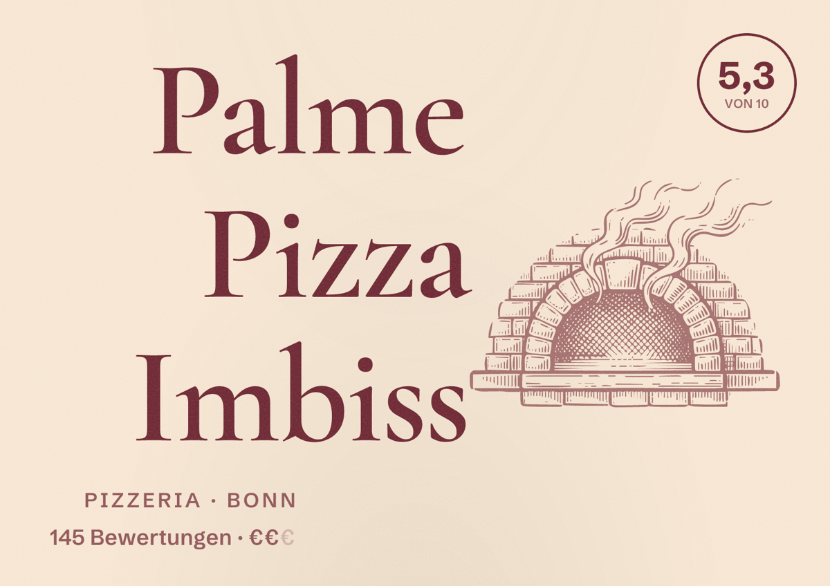 Illustriertes Poster von Palme Pizza Imbiss, Pizzeria in Bonn: Bewertung 5,3 von 10 aus 145 Bewertungen, Preisniveau €€